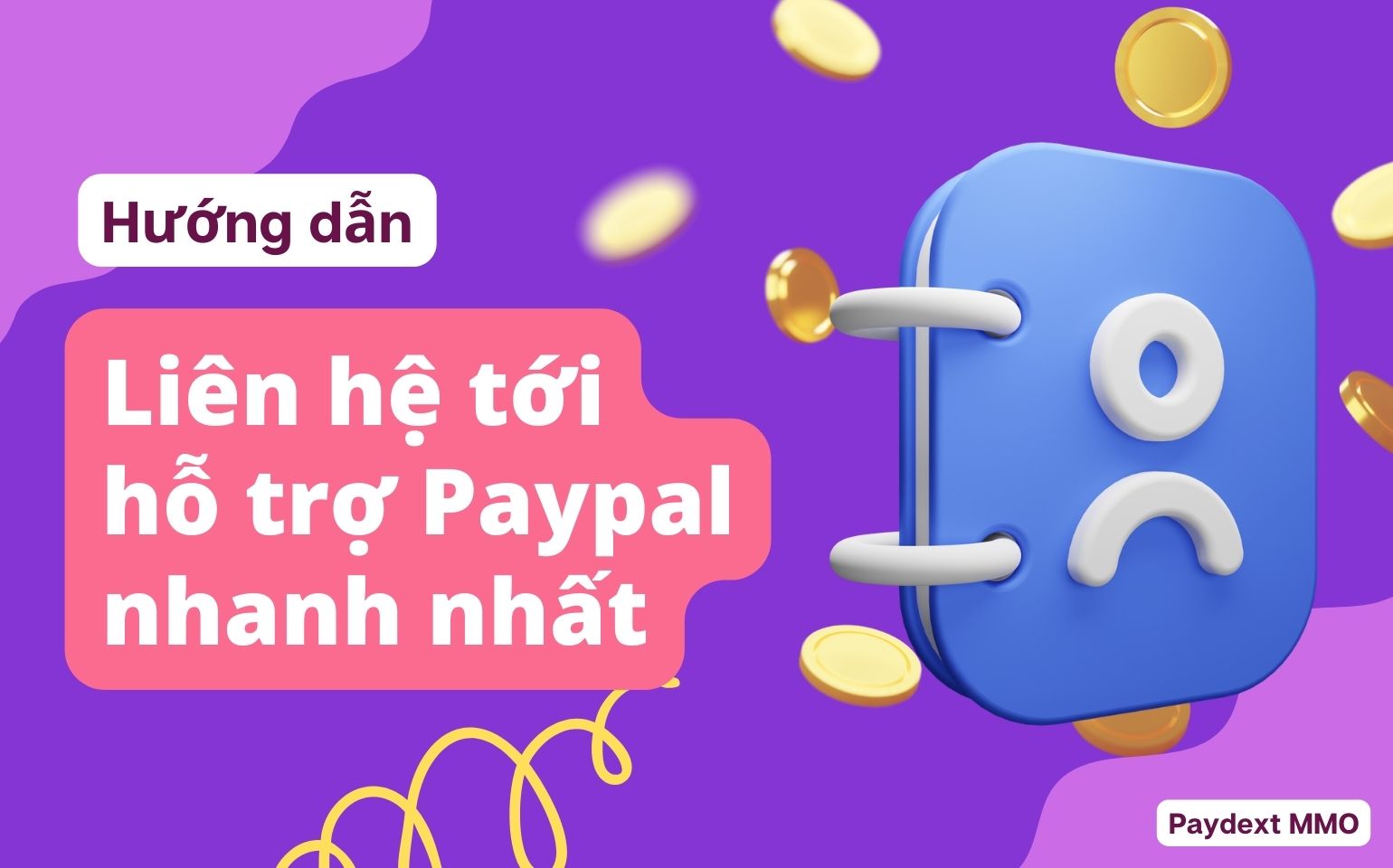 Liên hệ hỗ trợ Paypal Việt Nam